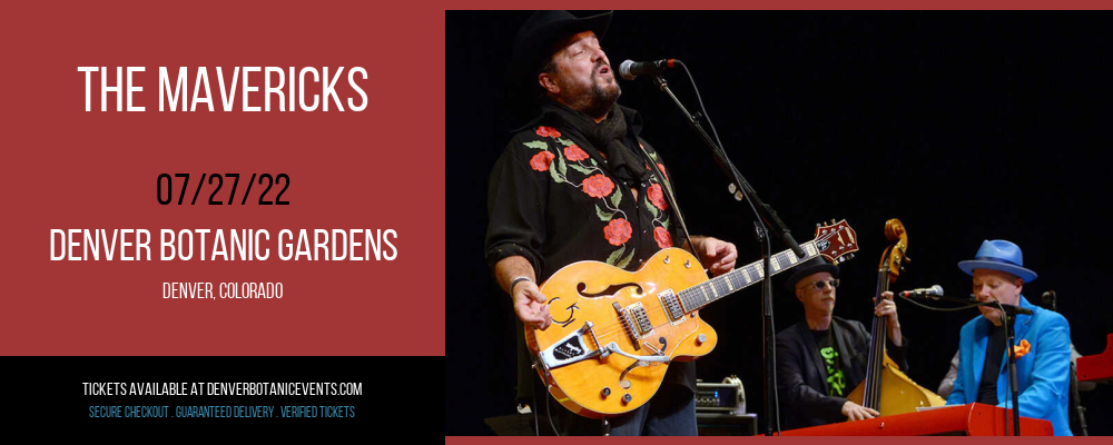 The Mavericks at Denver Botanic Gardens tickets The Mavericks at Denver Botanic Gardens