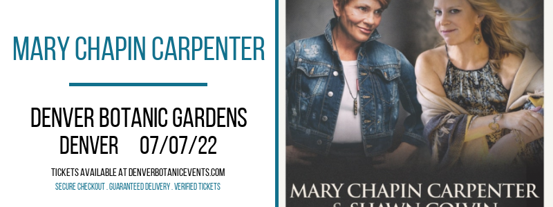 Mary Chapin Carpenter at Denver Botanic Gardens tickets Mary Chapin Carpenter at Denver Botanic Gardens