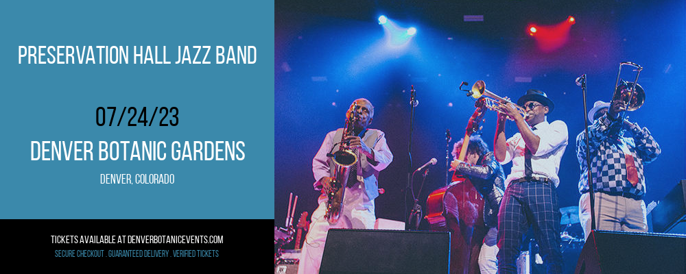 Preservation Hall Jazz Band at Denver Botanic Gardens tickets Preservation Hall Jazz Band at Denver Botanic Gardens