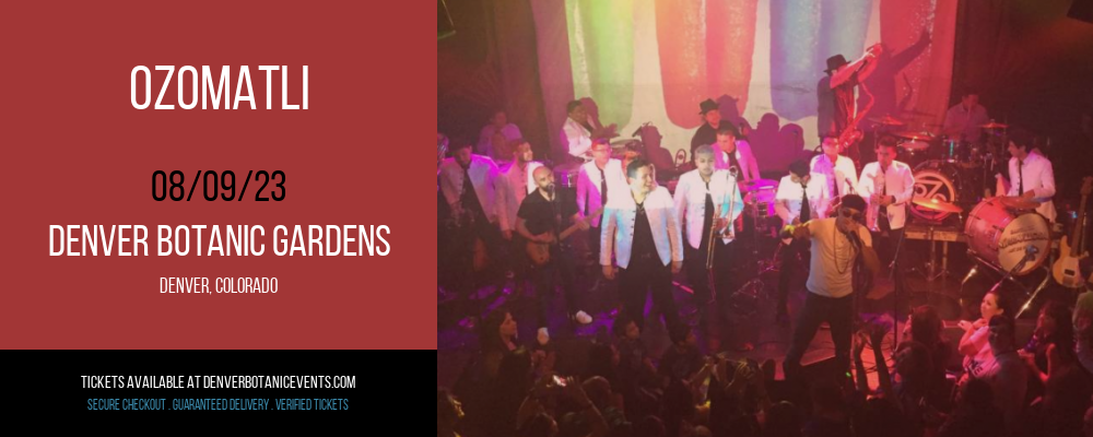 Ozomatli at Denver Botanic Gardens tickets Ozomatli at Denver Botanic Gardens